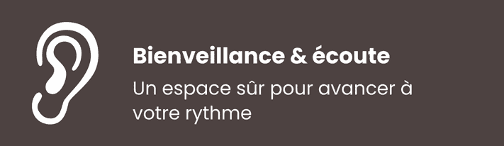 Bienveillance et ecoute